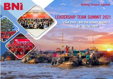 BNI Hội Nghị Leadership Team Summit 2021 - Hậu Kích Cầu Thương Mại Trong Giai Đoạn - Covid19