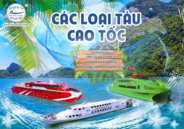 CÁC LOẠI TÀU CAO TỐC CẦN THƠ