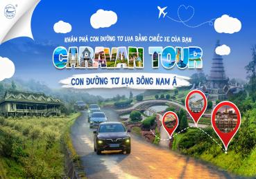 CARAVAN - CUNG ĐƯỜNG TƠ LỤA ĐÔNG NAM Á